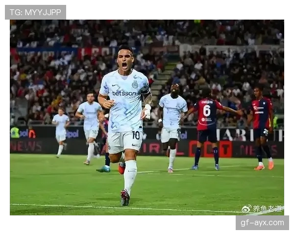 劳塔罗状态火热，助国米强势冲击意甲冠军